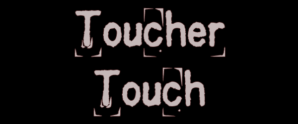 Toucher