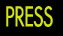 PRESS