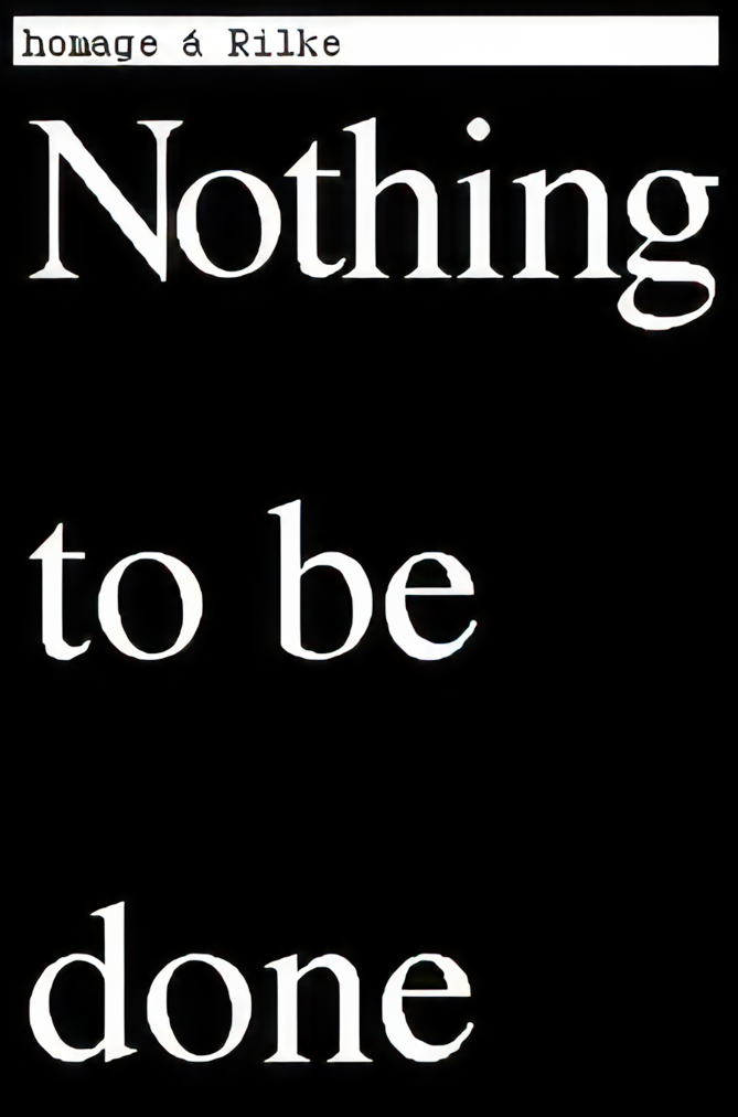 Nothing to be done