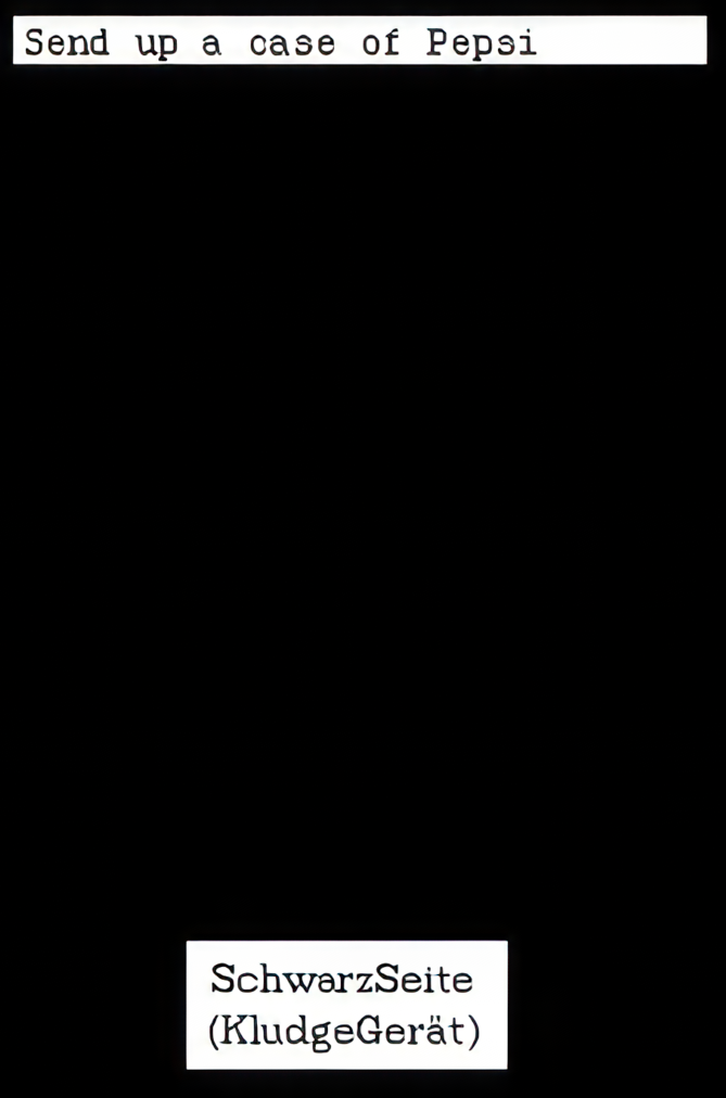 Black screen. Caption: SchwarzSeite (KludgeGerät)
