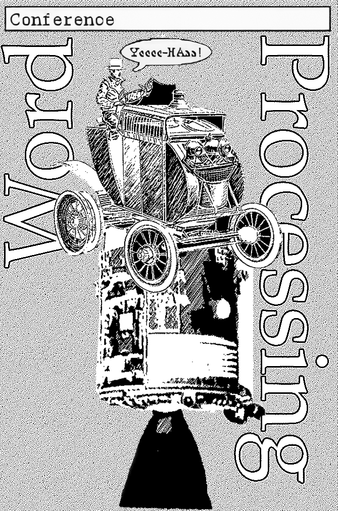 Word Processing. Yee-Haa. A coach wagon on top of a spining processor