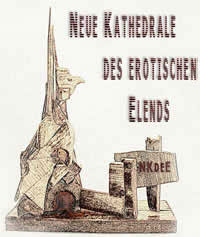 dv's Neue Kathedrale des erotischen Elends