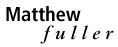 Matthew Fuller